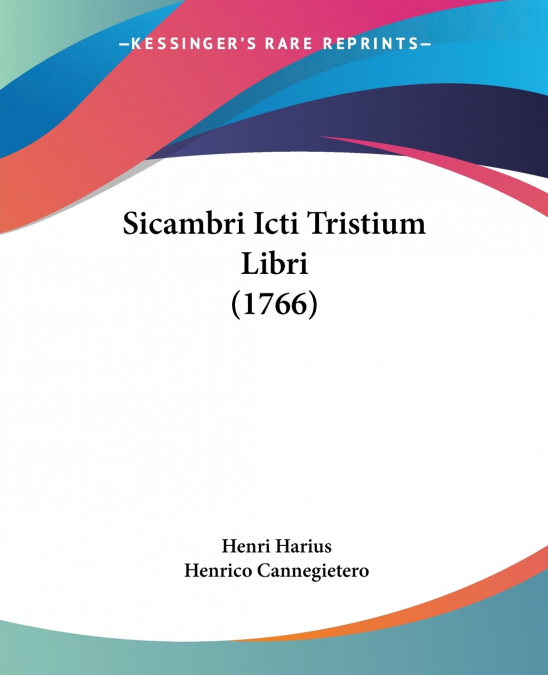 Sicambri Icti Tristium Libri (1766)