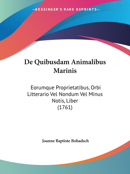 De Quibusdam Animalibus Marinis