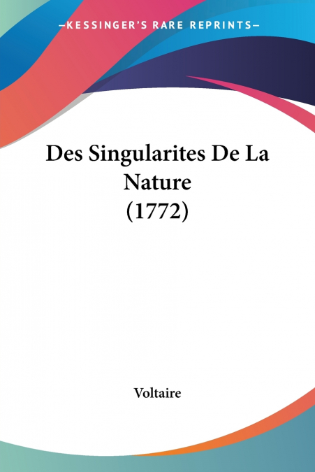 Des Singularites De La Nature (1772)
