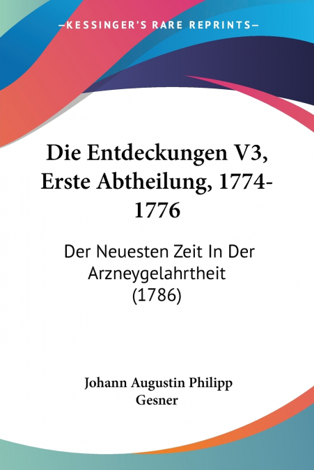 Die Entdeckungen V3, Erste Abtheilung, 1774-1776