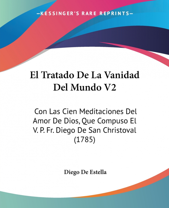 El Tratado De La Vanidad Del Mundo V2