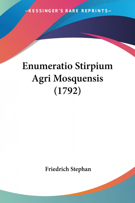Enumeratio Stirpium Agri Mosquensis (1792)