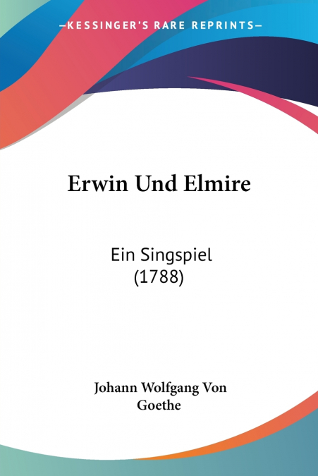 Erwin Und Elmire