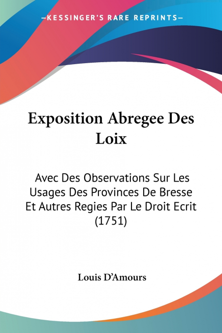 Exposition Abregee Des Loix
