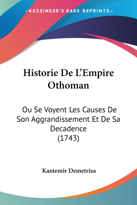 Historie De L’Empire Othoman