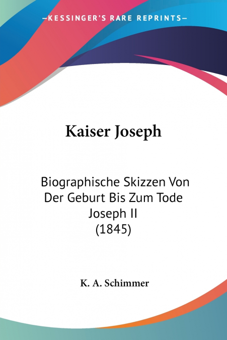 Kaiser Joseph