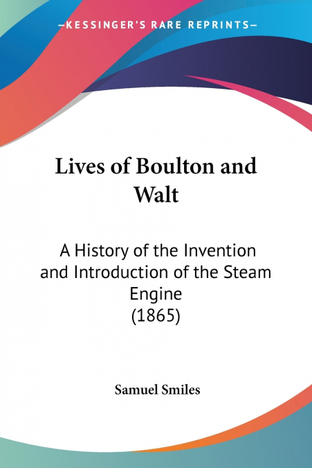 Lives of Boulton and Walt