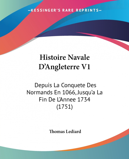Histoire Navale D’Angleterre V1