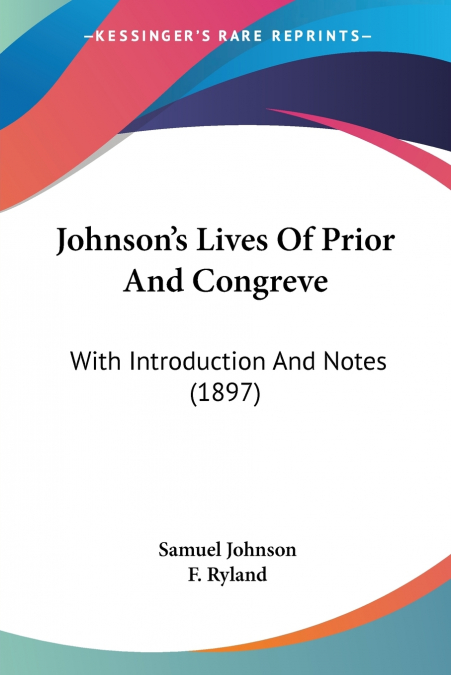Johnson’s Lives Of Prior And Congreve