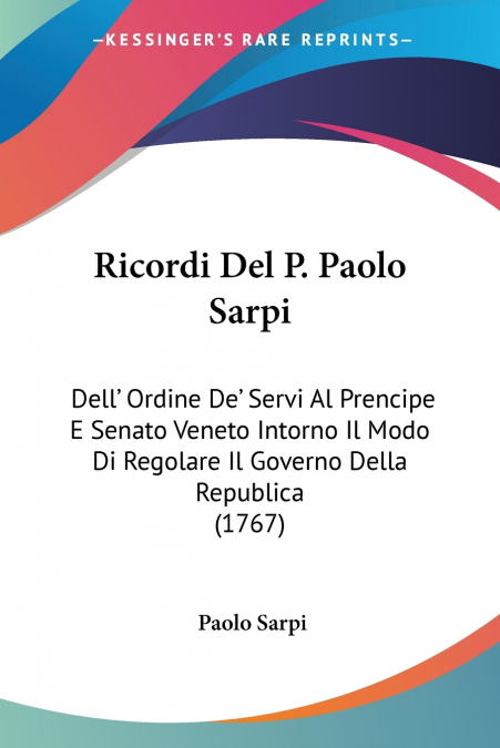 Ricordi Del P. Paolo Sarpi