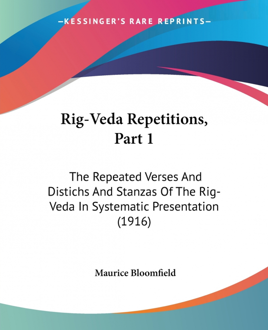 Rig-Veda Repetitions, Part 1