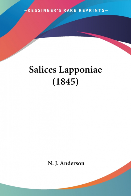 Salices Lapponiae (1845)