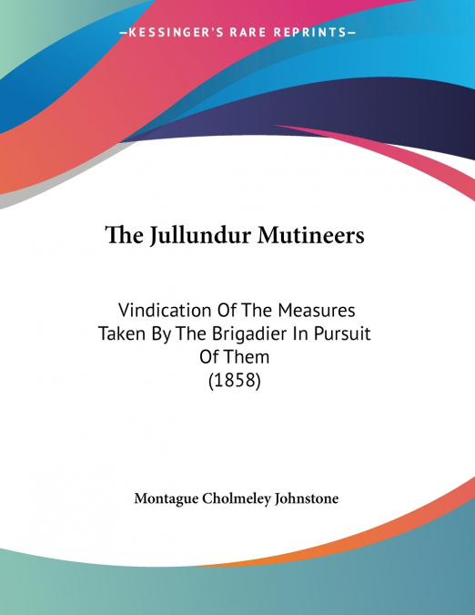 The Jullundur Mutineers