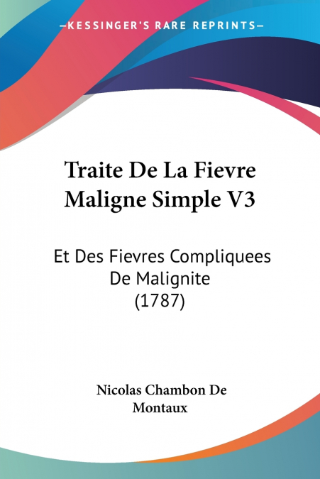 Traite De La Fievre Maligne Simple V3