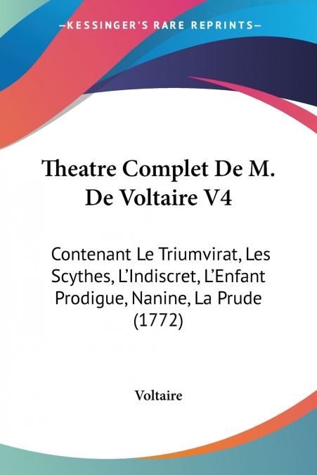 Theatre Complet De M. De Voltaire V4