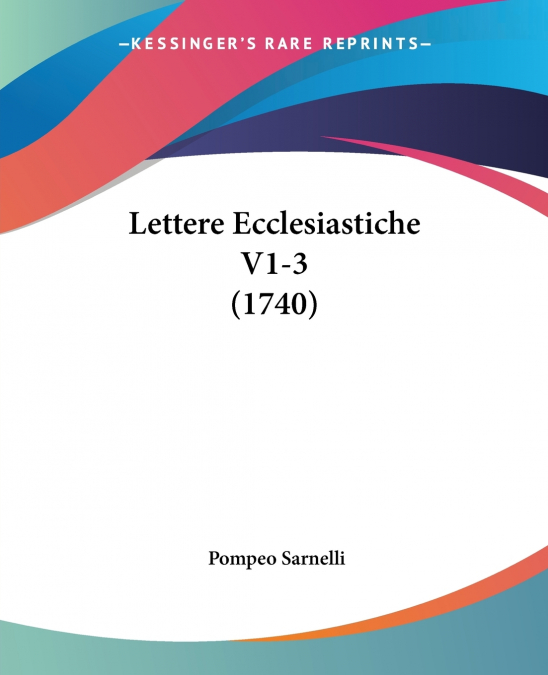 Lettere Ecclesiastiche V1-3 (1740)