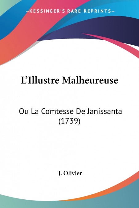 L’Illustre Malheureuse