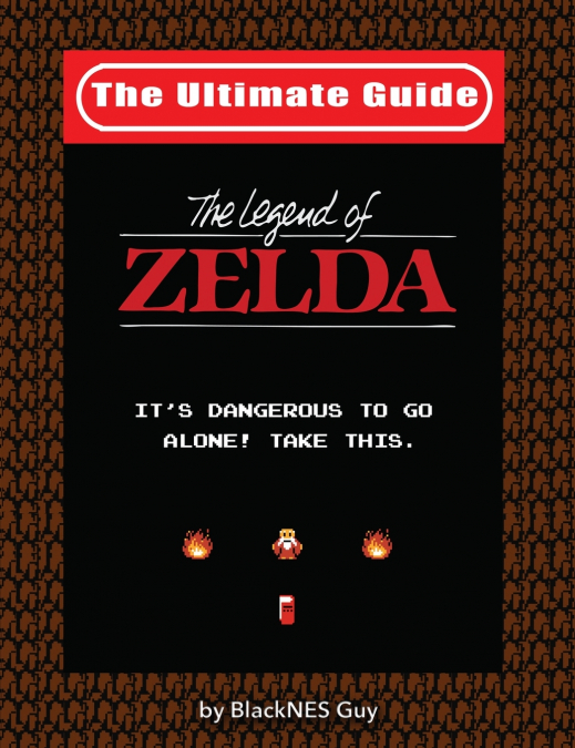The Ultimate Guide To The Legend Of Zelda