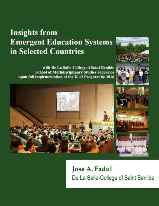 Insights from Emergent Education Systems in Selected Countries