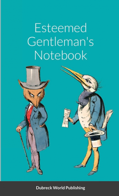 Esteemed Gentleman’s Notebook