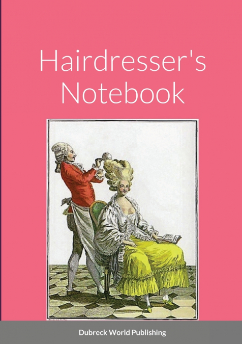 Hairdresser’s Notebook