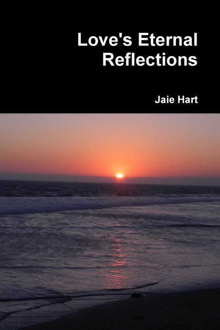 Love’s Eternal Reflections