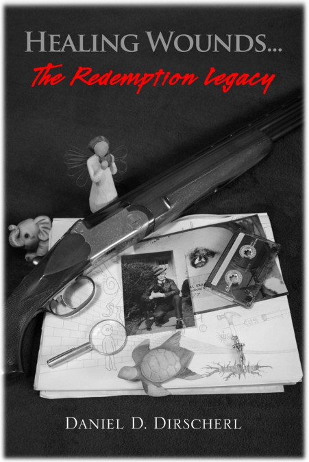 Healing Wounds...The Redemption Legacy