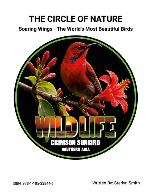 The Circle of Nature (Soaring Wings - The World’s Most Beautiful Birds)