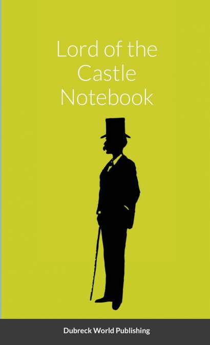 Lord of the Castle Notebook