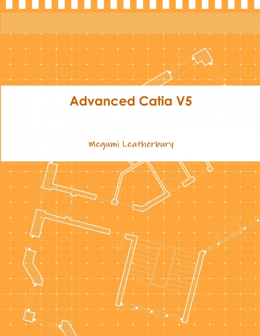 Advanced Catia V5