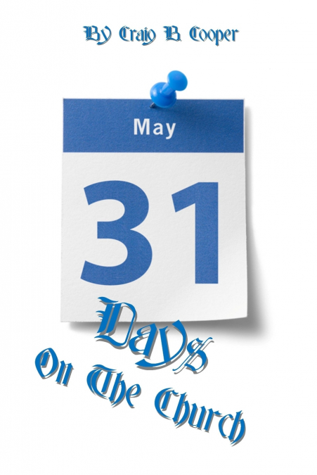 31 Days on the Church