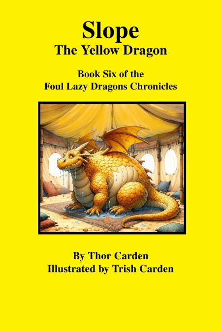 Slope, the Yellow Dragon