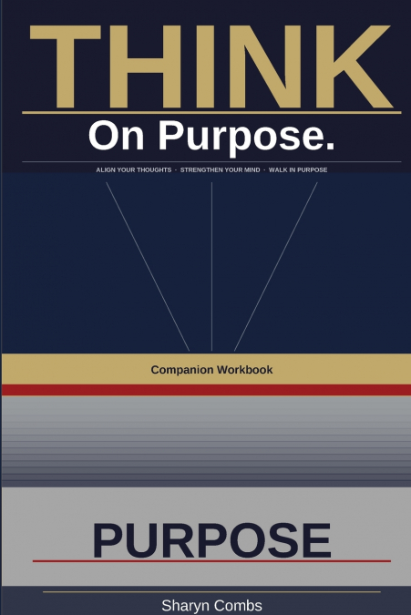 THINK. On Purpose Workbook