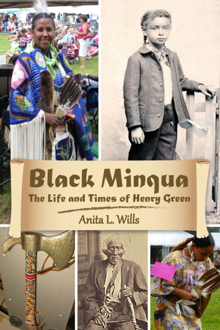Black Minqua The Life and Times of  Henry Green