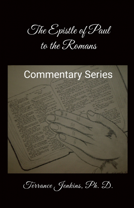 The Epistle of Paul to the Romans