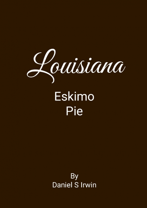 Louisiana Eskimo Pie