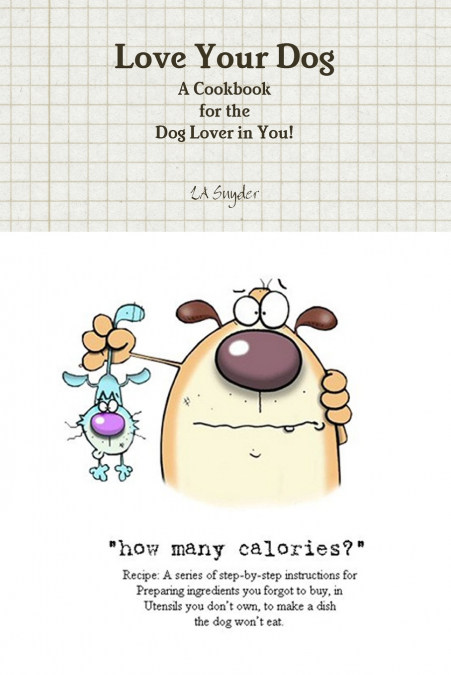 Love Your Dog