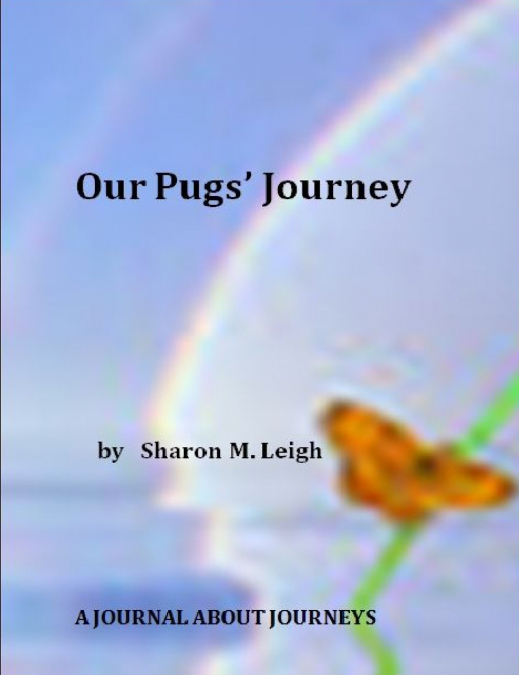 Our Pugs’ Journey