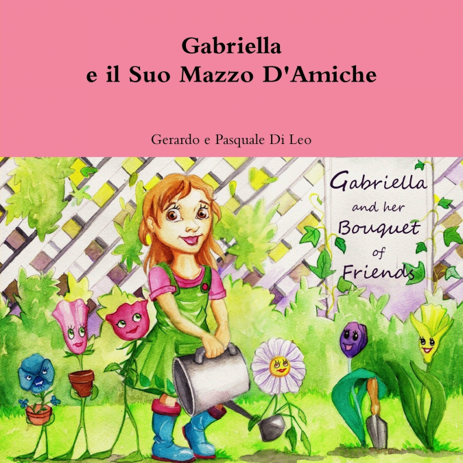Gabriella e il Suo Mazzo D’ Amiche