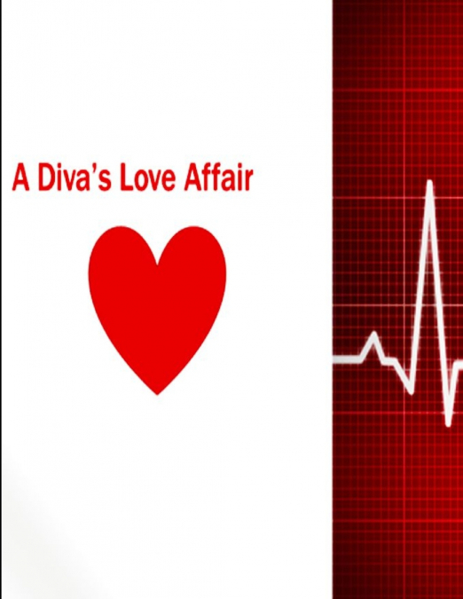 A Diva’s love Affair