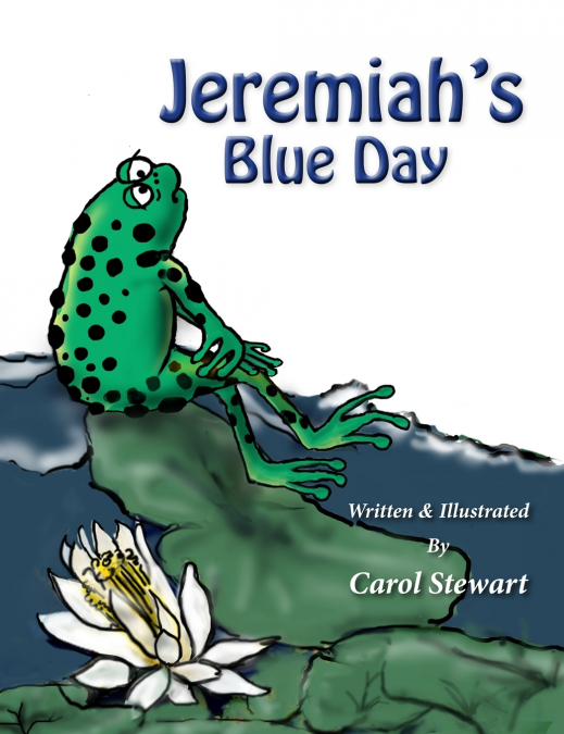 Jeremiah’s Blue Day