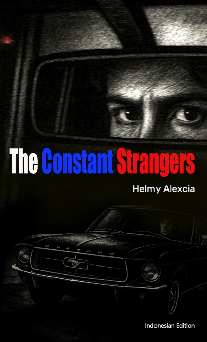 The Constant Strangers