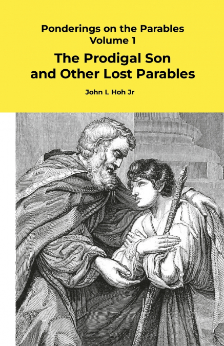 Ponderings on the Parables