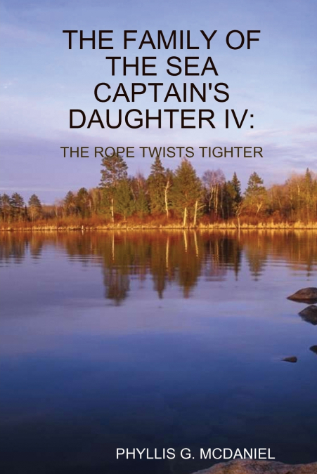THE FAMILY OF THE SEA CAPTAIN’S DAUGHTER IV