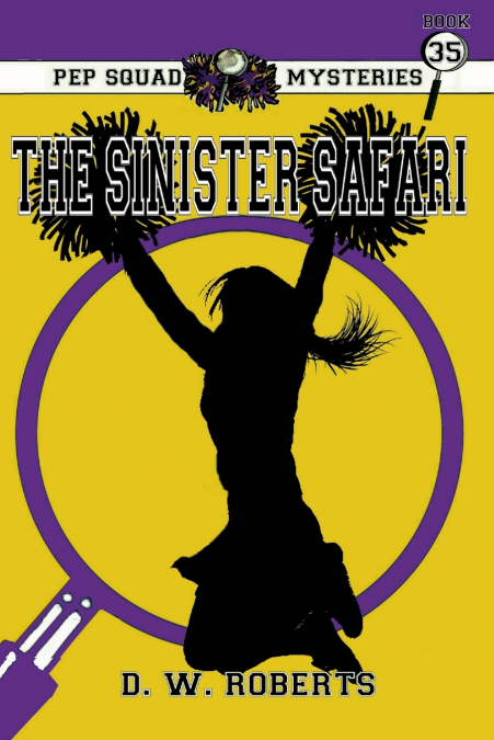Pep Squad Mysteries Book 35