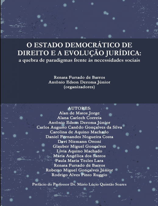 O ESTADO DEMOCRÁTICO DE DIREITO E A EVOLUÇÃO JURÍDICA