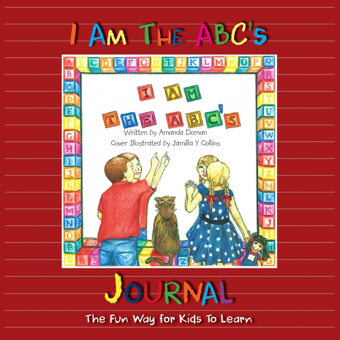 I Am the ABC’s Journal