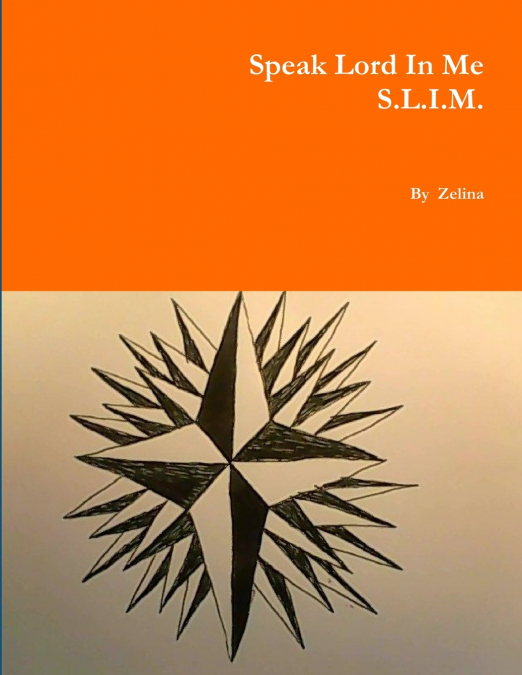 Speak Lord In Me - S.L.I.M.