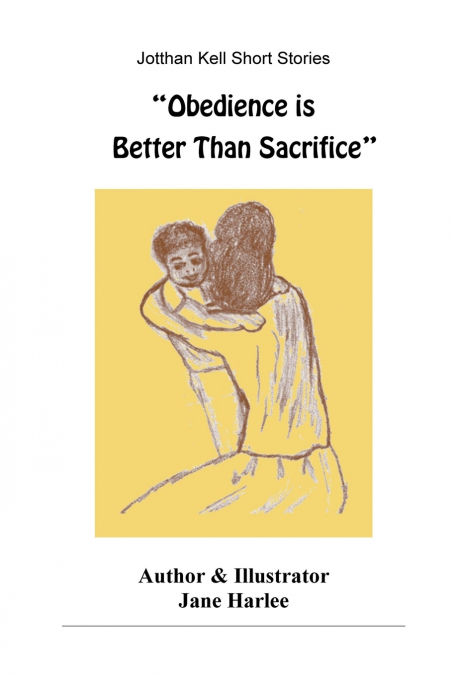 Obedience Is Better Than Sacrifice