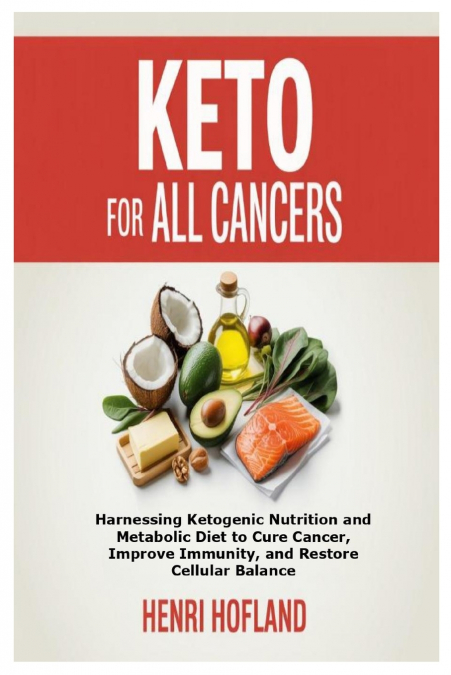 Keto for All Cancers